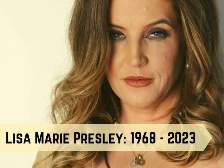 lisa marie presley 1968 2023 n.