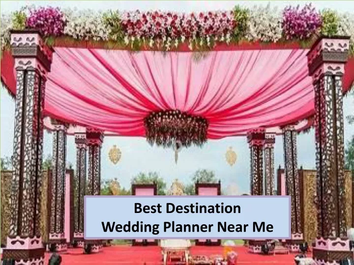 Destination Wedding Planner Near Me