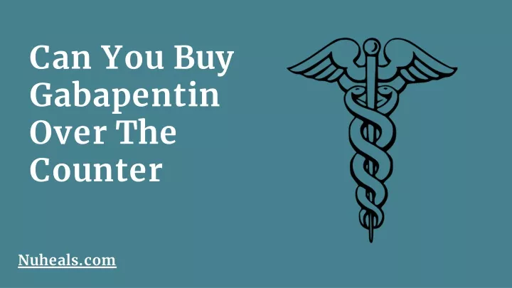 gabapentin over the counter equivalent
