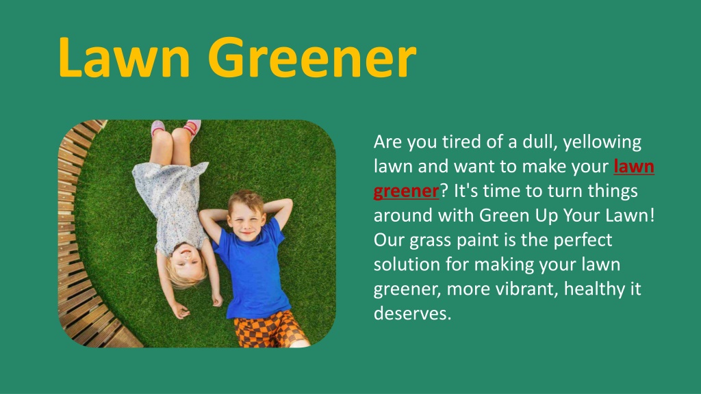 PPT - Say Goodbye To Brown Grass And Hello To A Lush Lawn PowerPoint ...