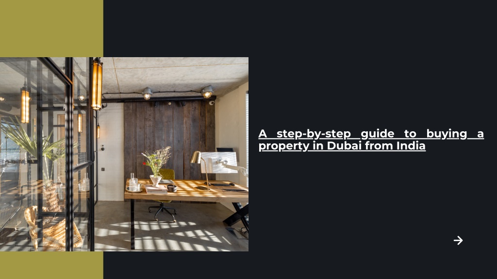 PPT - A Step- By- Step Guide To Buying A Property In Dubai From India ...
