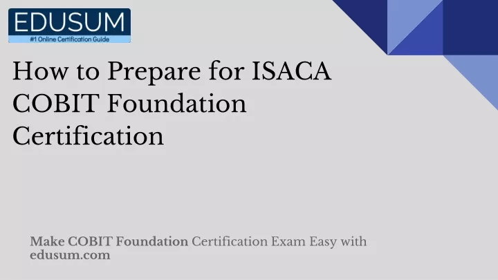 COBIT&reg; 2019 Foundation Exam Online Exam
