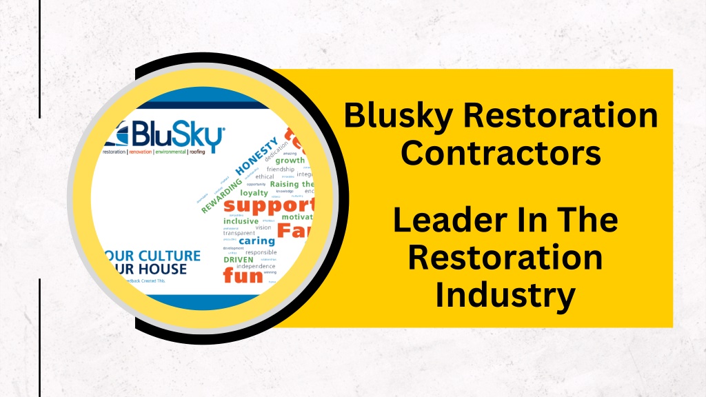 PPT - Blusky Restoration Contractors - Leader In The Restoration ...