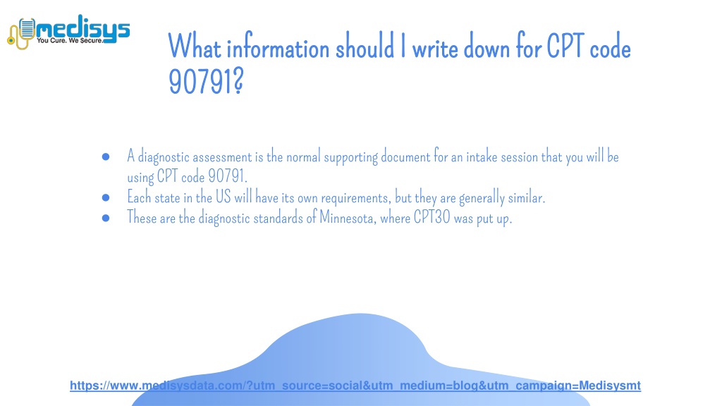Ppt what is cpt code 90791 when how to use it powerpoint