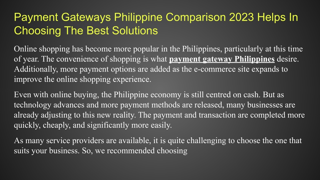 PPT - Payment Gateways Philippine Comparison 2023 Helps In Choosing The ...