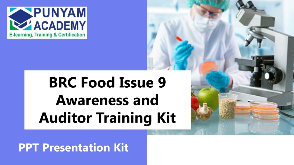 PPT - BRCGS Issue 9 Training PPT Kit With Editable Slides PowerPoint ...