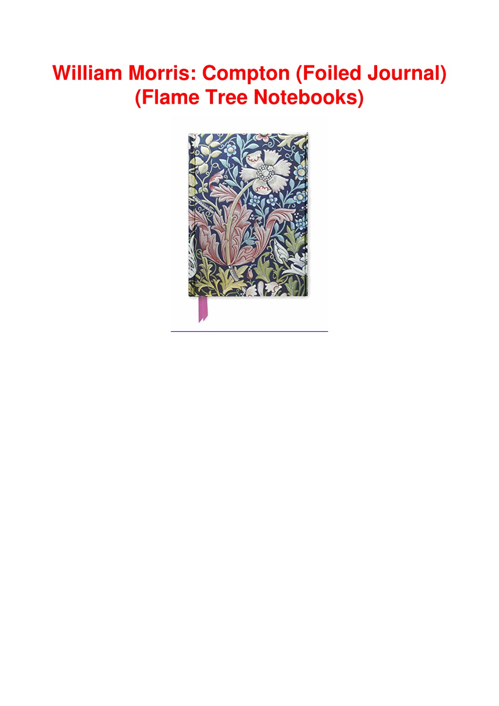 PPT - PDF/BOOK William Morris: Compton (Foiled Journal) (Flame Tree ...