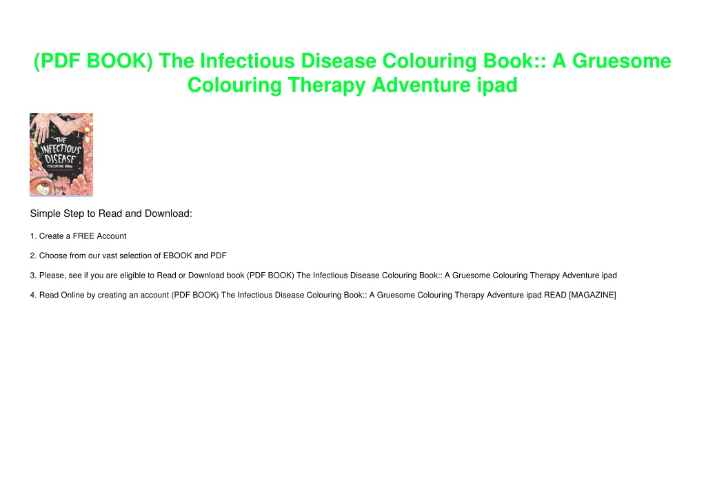 PPT (PDF BOOK) The Infectious Disease Colouring Book A Gruesome