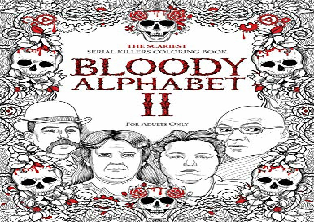 PPT (PDF BOOK) BLOODY ALPHABET 2 The Scariest Serial Killers