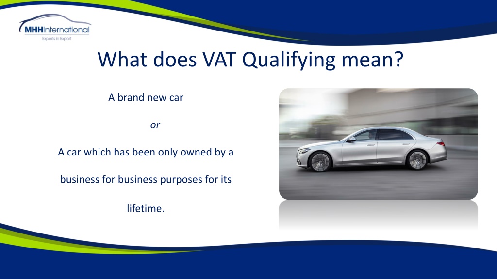 PPT What is a VAT Qualifying Car PowerPoint Presentation free 