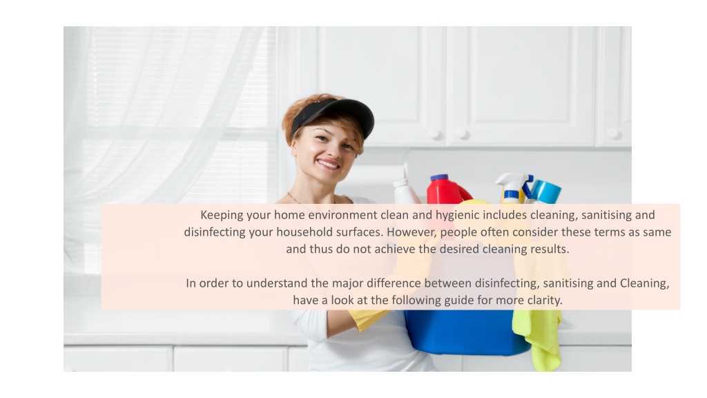 PPT - The Difference Between Disinfecting, Sanitizing, And Cleaning ...