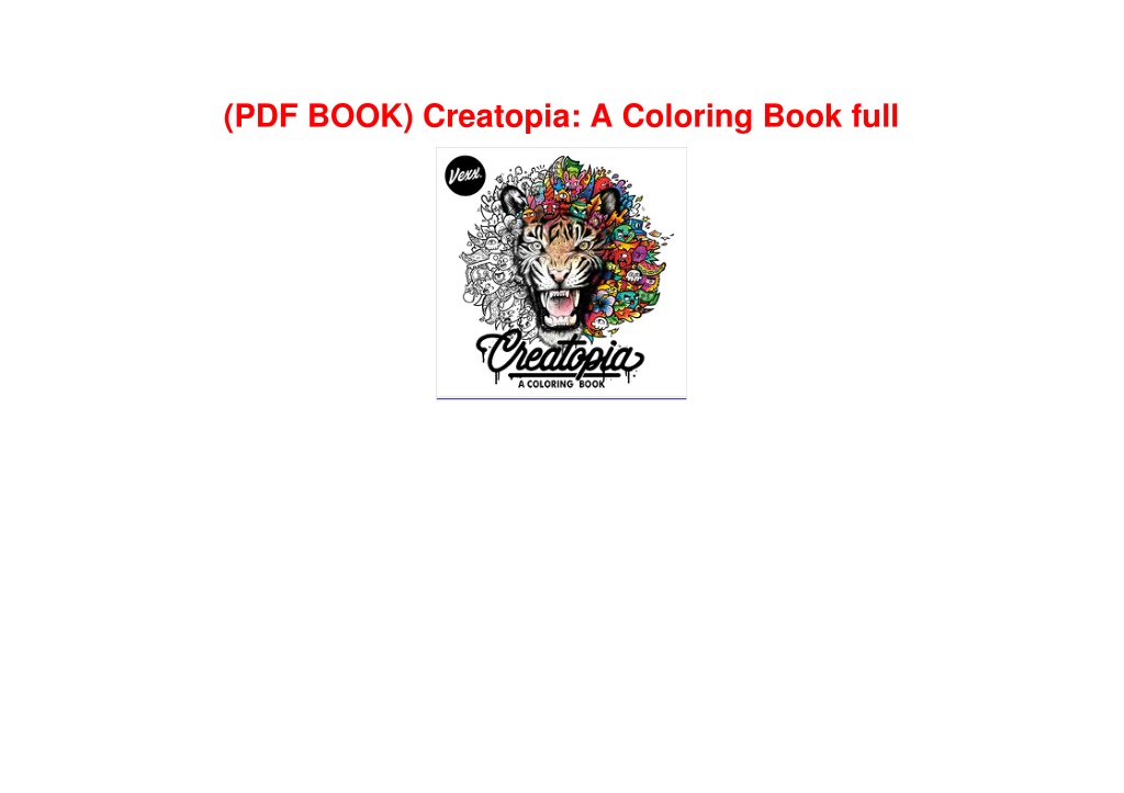 PPT (PDF BOOK) Creatopia A Coloring Book full PowerPoint