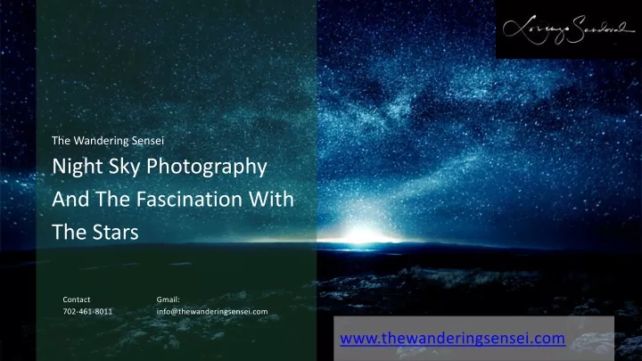 PPT - Night Sky Photography And The Fascination With The Stars The ...