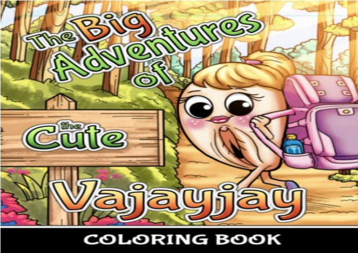 PPT [DOWNLOAD PDF] The Big Adventures of the Cute Vajayjay Coloring