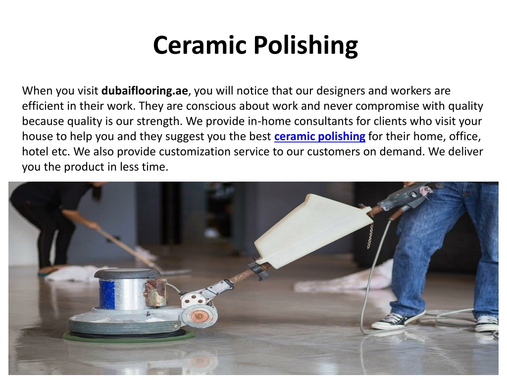 Ppt Ceramic Polishing Powerpoint Presentation Free Download Id11932380 6916