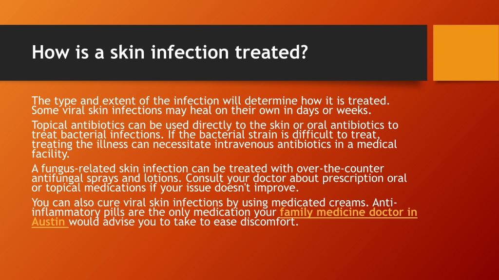 Ppt Different Types Of Skin Infections And Their Treatments Powerpoint Presentation Id11932391 