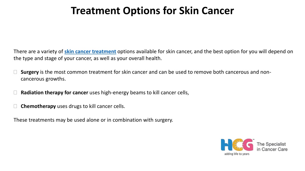 PPT - Treatment Options for Skin Cancer PowerPoint Presentation, free ...