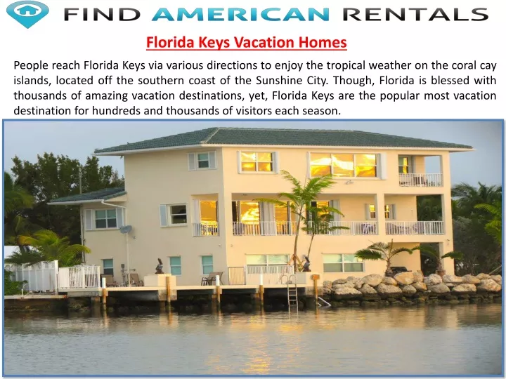 PPT Florida Keys Vacation Homes PowerPoint Presentation, free