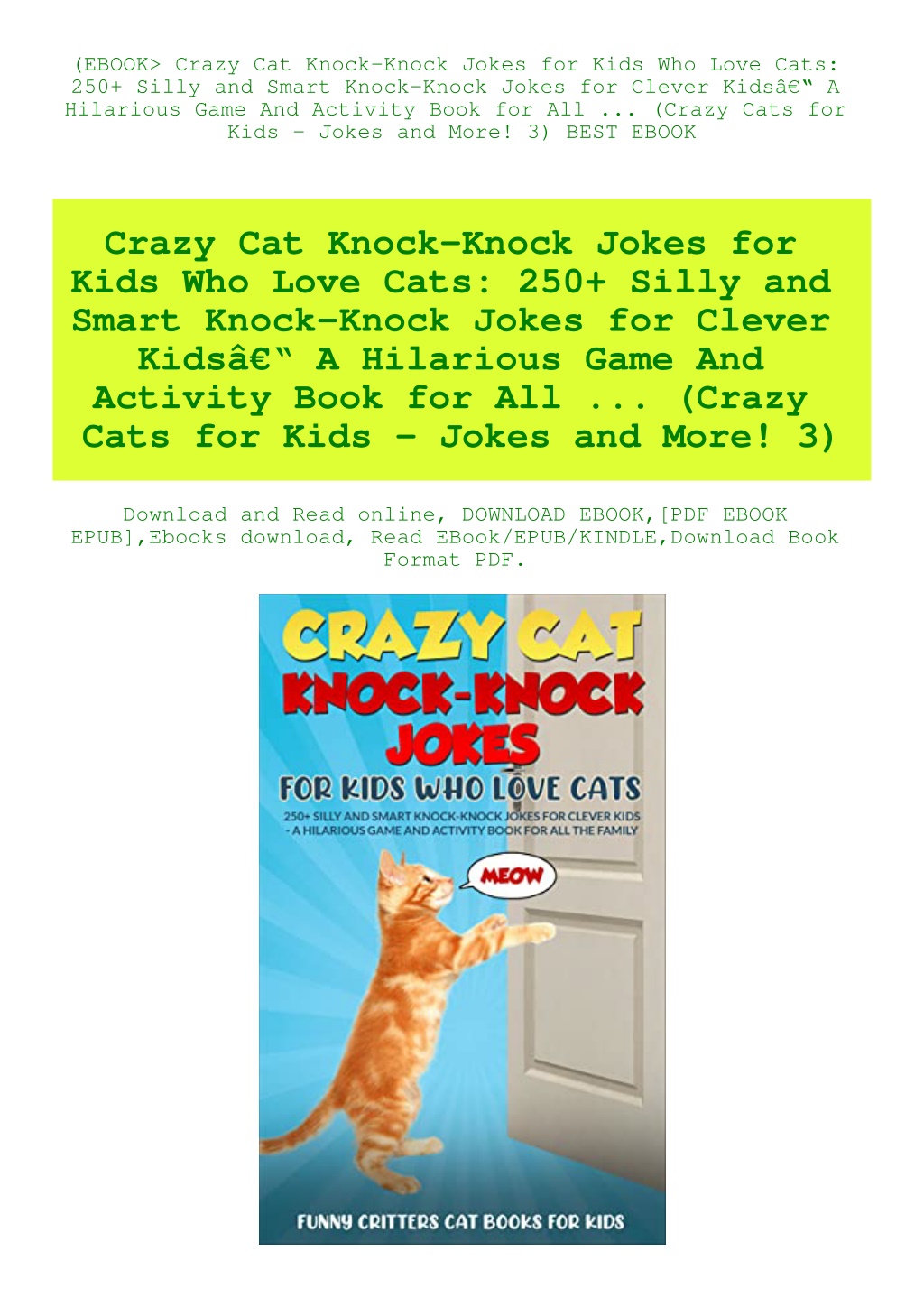 PPT - (EBOOK Crazy Cat Knock-Knock Jokes for Kids Who Love Cats 250 