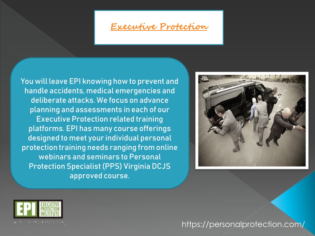 Ppt Benefits Of Enrolling With Executive Protection Training Powerpoint Presentation Id11938169 