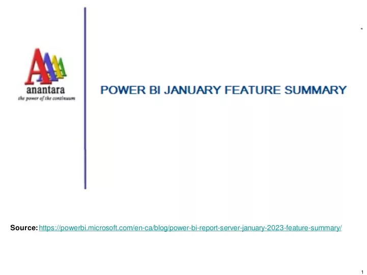 PPT PowerBIJanuaryFeatureSummary2023 PowerPoint Presentation