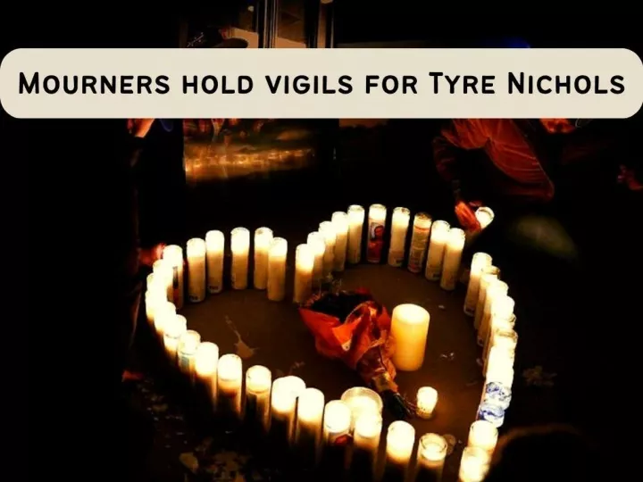 mourners hold vigils for tyre nichols n.