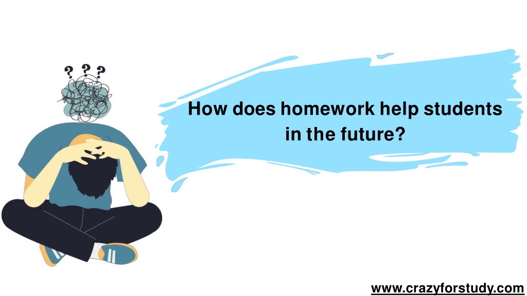 how does homework prepare you for the future