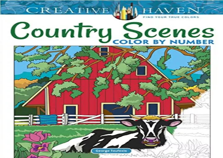 PPT [READ PDF] Creative Haven Country Scenes Color by Number Coloring