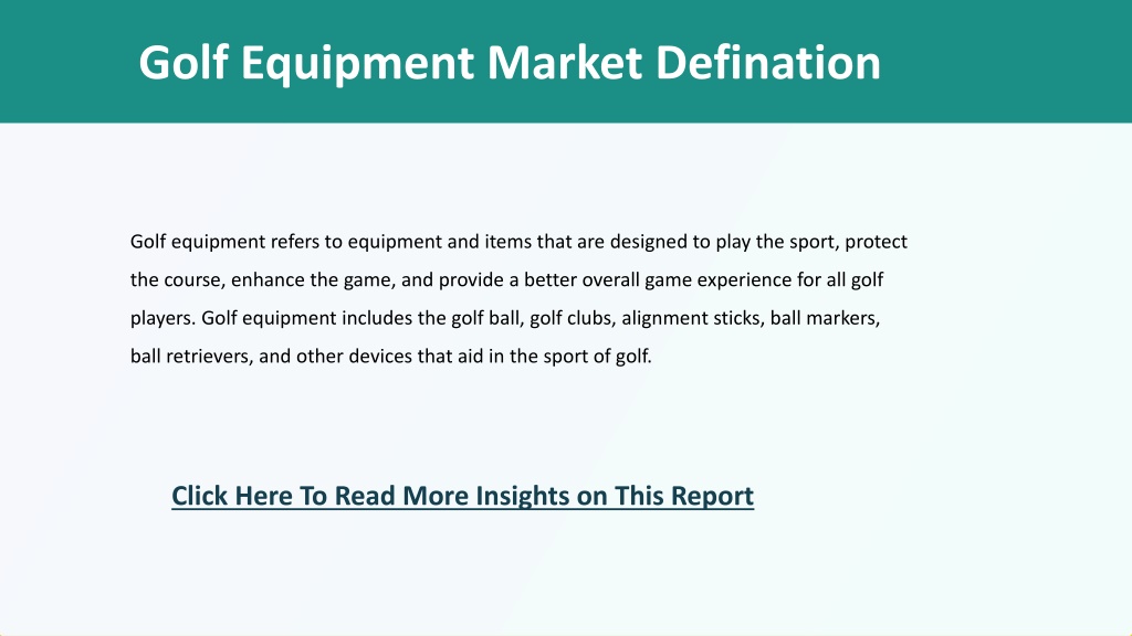 PPT Golf Equipment Market 2023 Industry Analysis, Trends