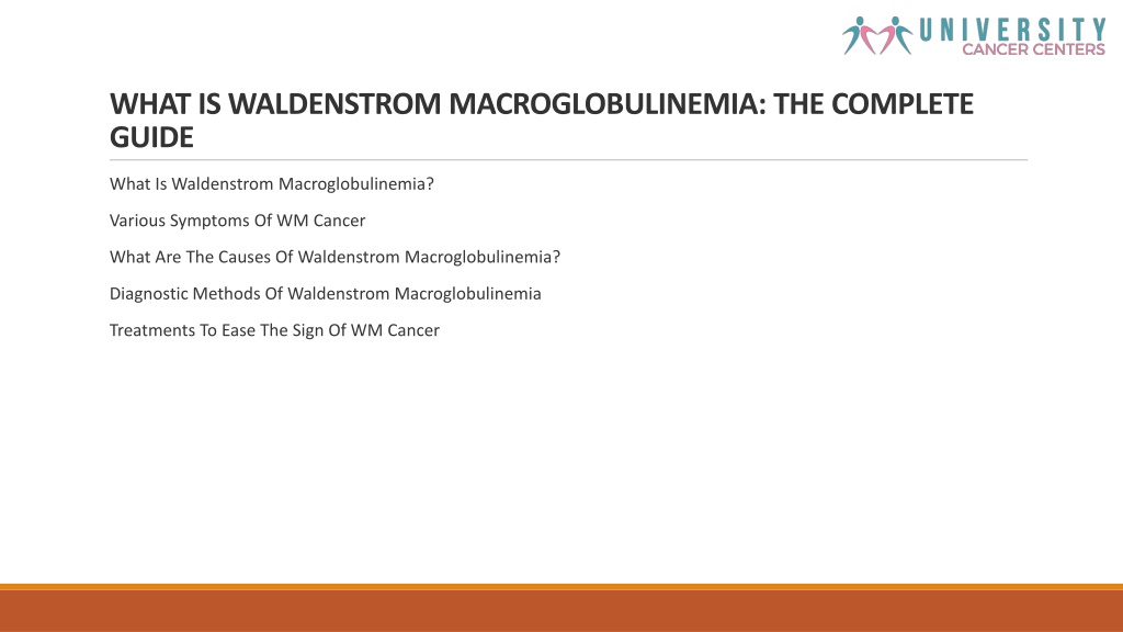 PPT - WHAT IS WALDENSTROM MACROGLOBULINEMIA: THE COMPLETE GUIDE ...