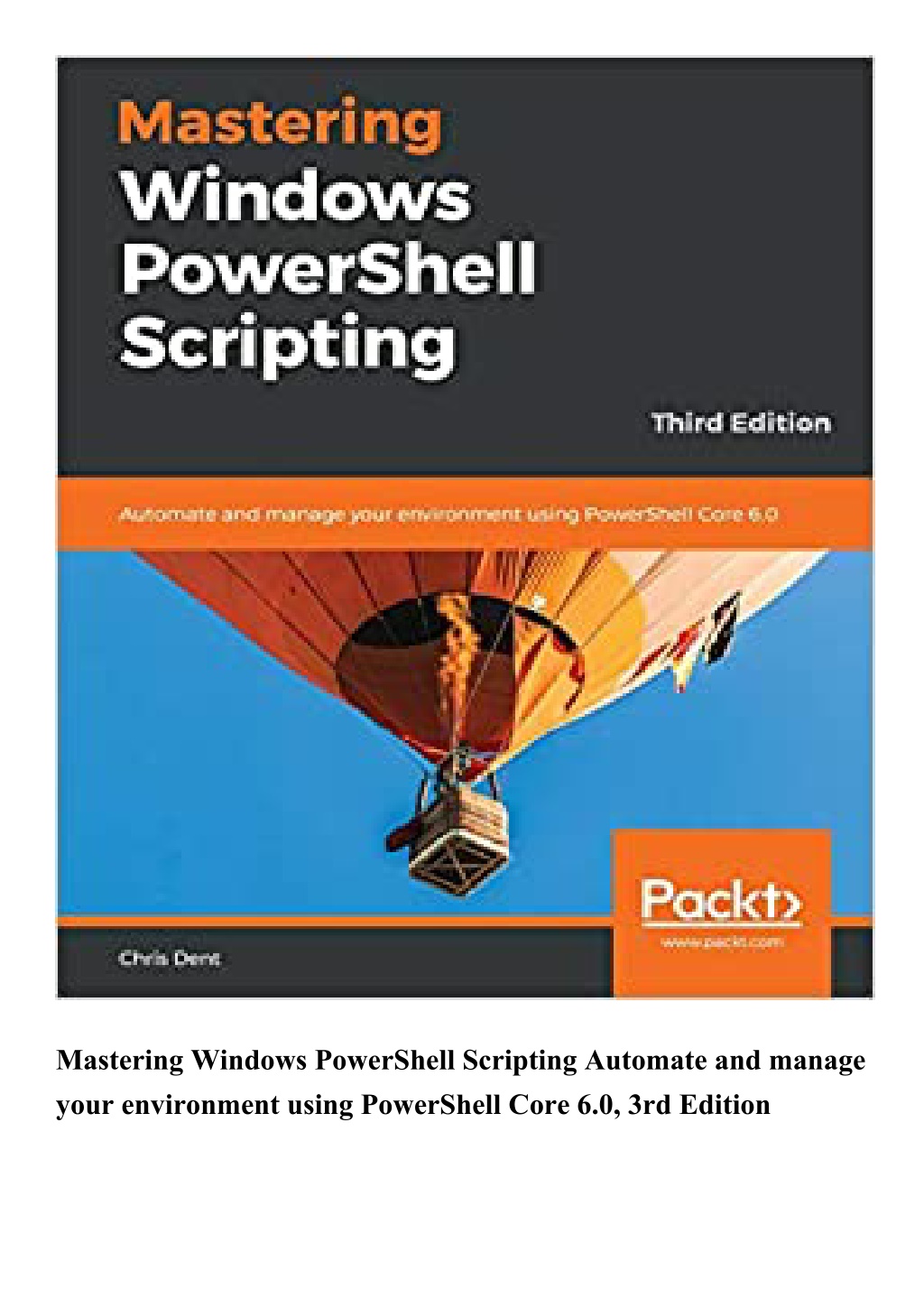 PPT - READ Mastering Windows PowerShell Scripting Automate And Manage ...