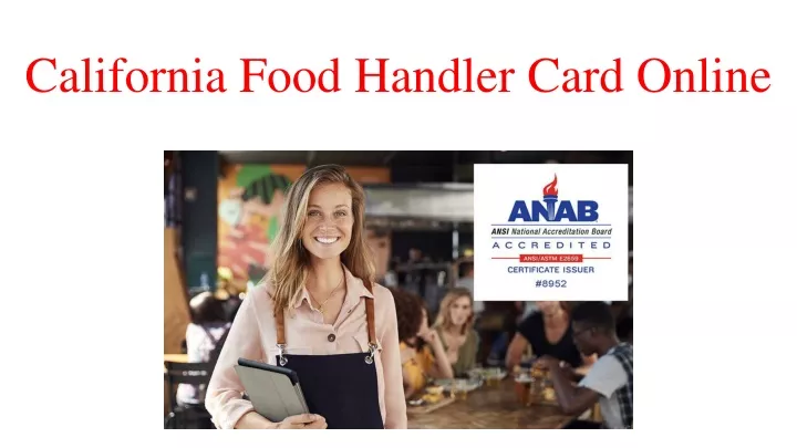 PPT California Food Handler Card Online PowerPoint Presentation Free ppt-california-food-handler-card-online-powerpoint-presentation-free