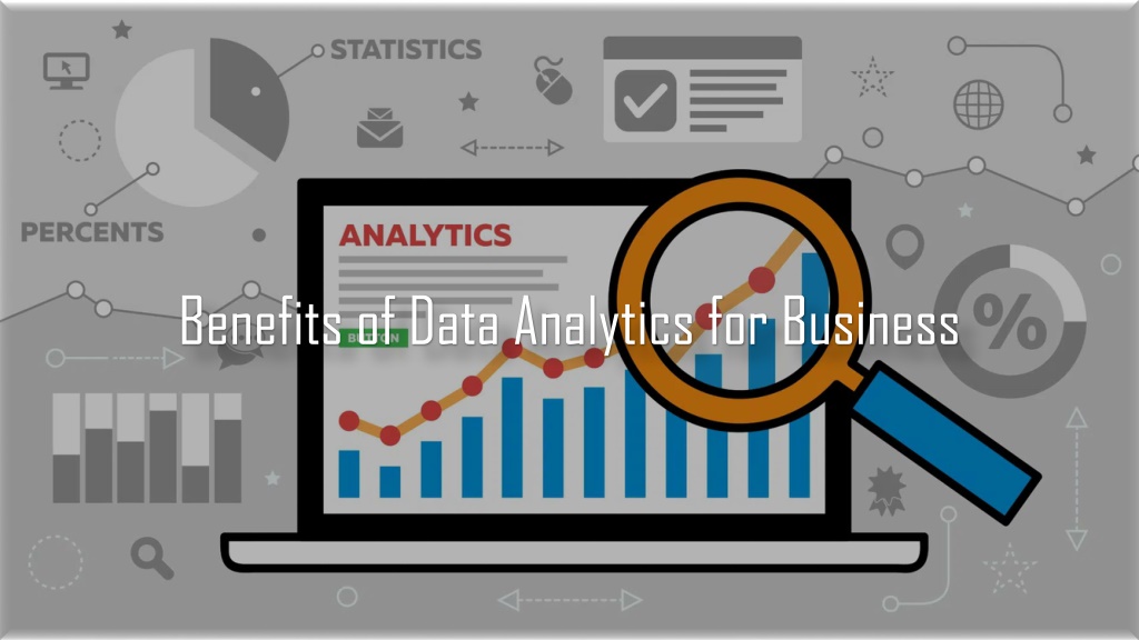 ppt-benefits-of-data-analytics-for-business-powerpoint-presentation