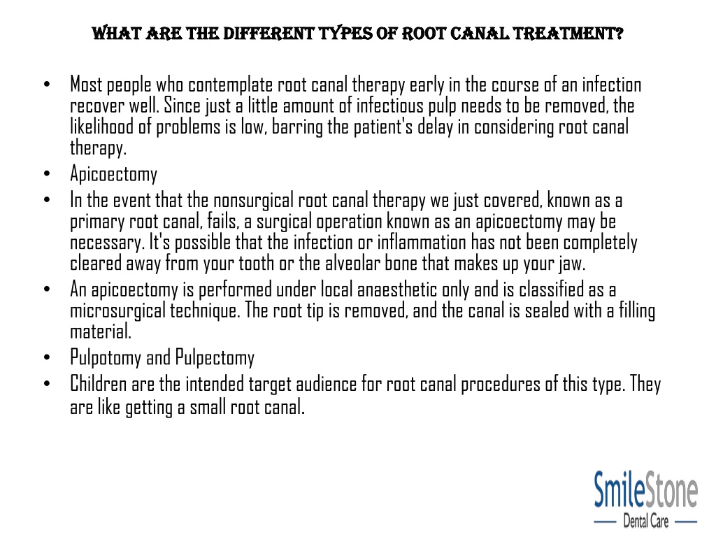 What are the different types of root canal treatment?