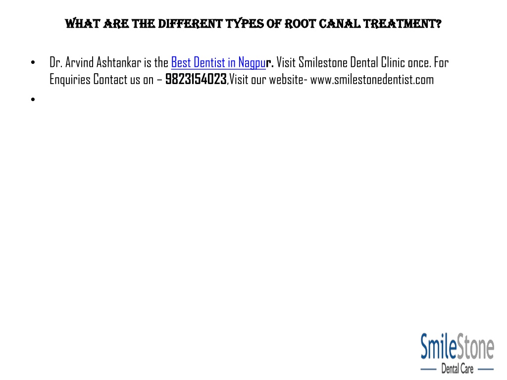 PPT - WHAT ARE THE DIFFERENT TYPES OF ROOT CANAL PowerPoint