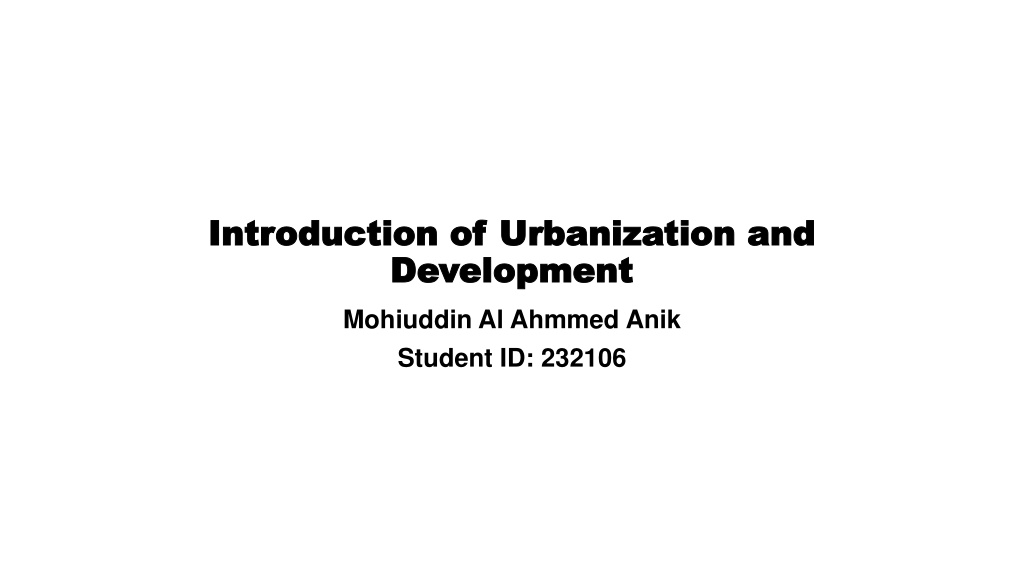 PPT - Urbanization And Development PowerPoint Presentation, Free ...