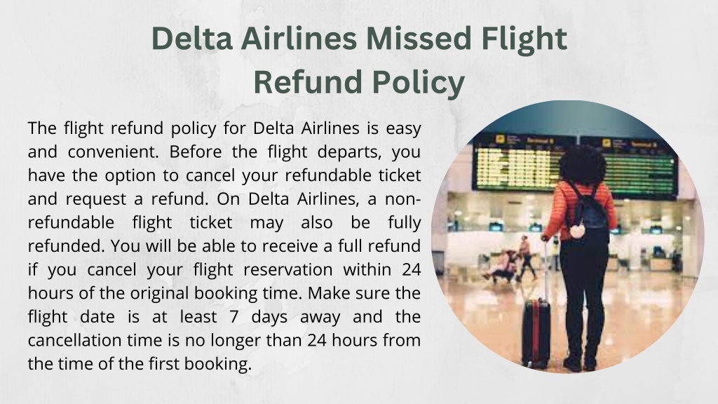 Ppt A Complete Guide About Delta Airlines Missed Flight Policy Powerpoint Presentation Id 9088