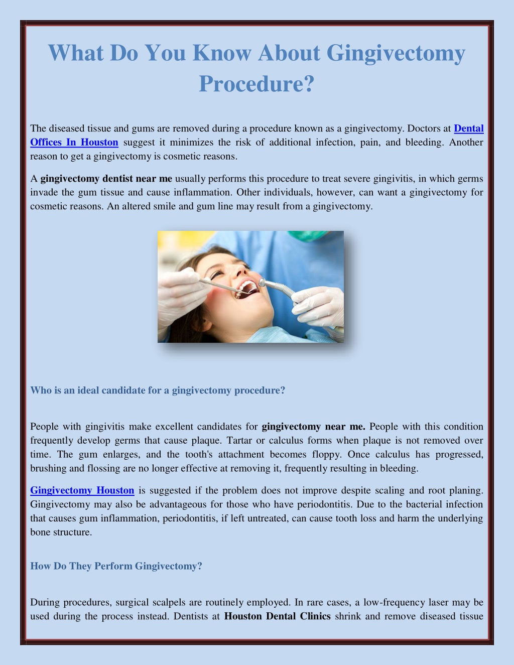 PPT - What Do You Know About Gingivectomy Procedure? PowerPoint ...