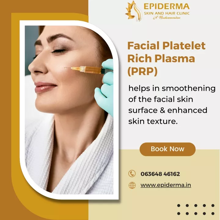 PPT - Facial Platelet Rich Plasma (PRP) - Best Skin Clinic in Jayanagar ...