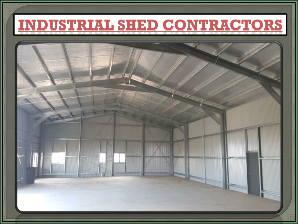 PPT - Industrial Shed Contractors In India,Nepal,UAE,Dubai,Sharjah ...