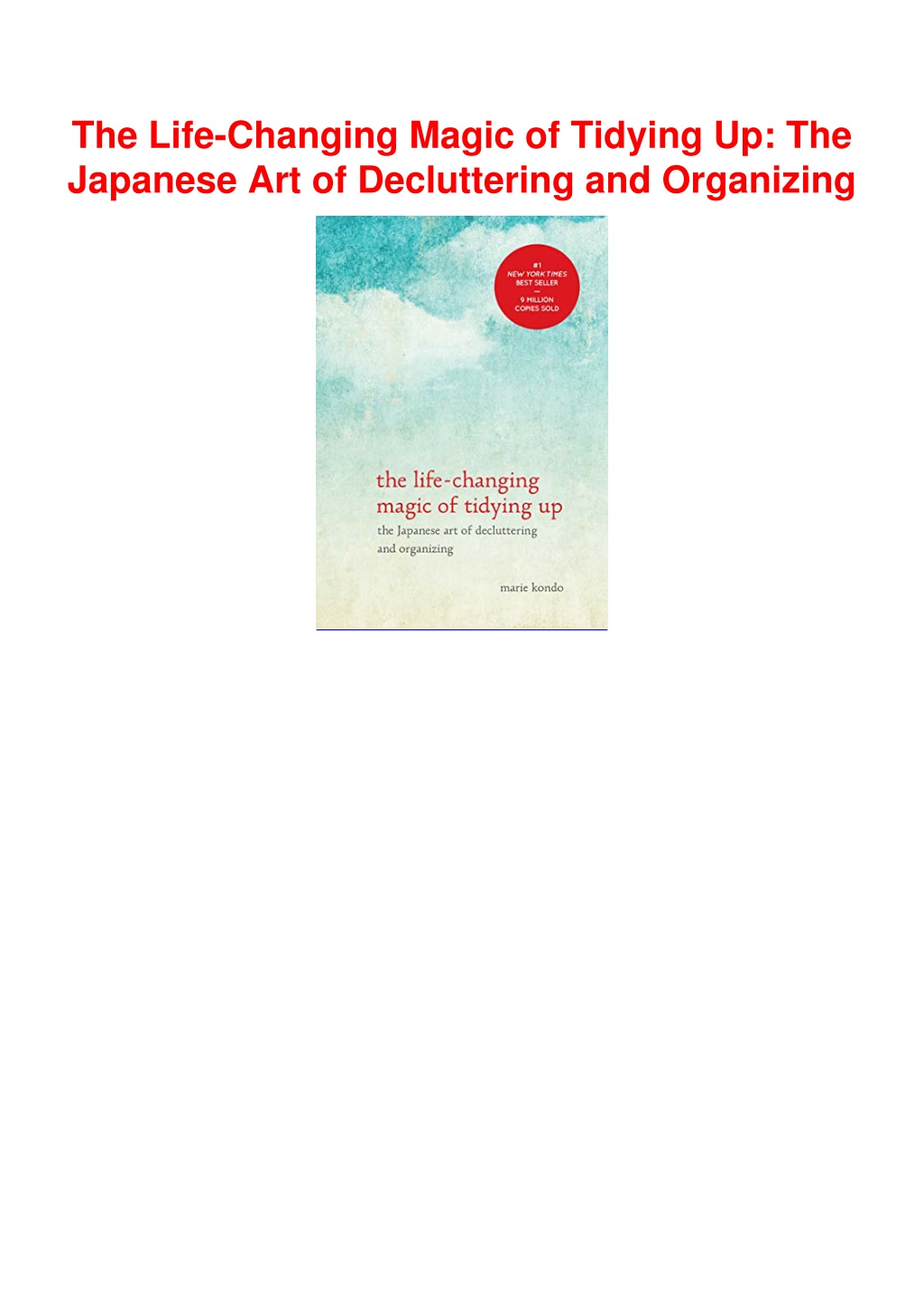 Download The Life Changing Magic Of Tidying Up Pdf PPT - $PDF$/READ/DOWNLOAD The Life-Changing Magic of Tidying Up: The