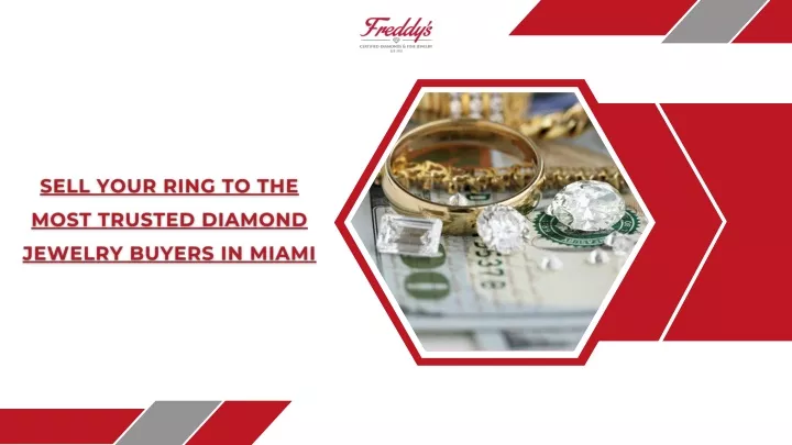 PPT - Sell Your Ring To The Most Trusted Diamond Jewelry Buyers In 