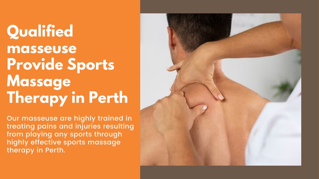 Ppt Sports Massage Therapy Perth Myofascial Release Massage Perth