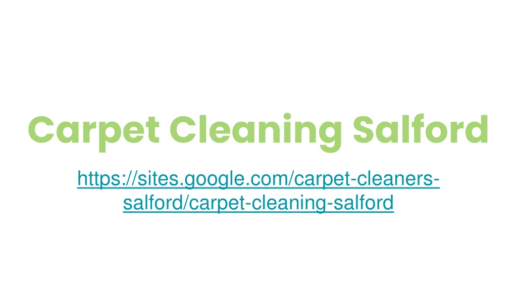 PPT Carpet Cleaning Salford PowerPoint Presentation, free download