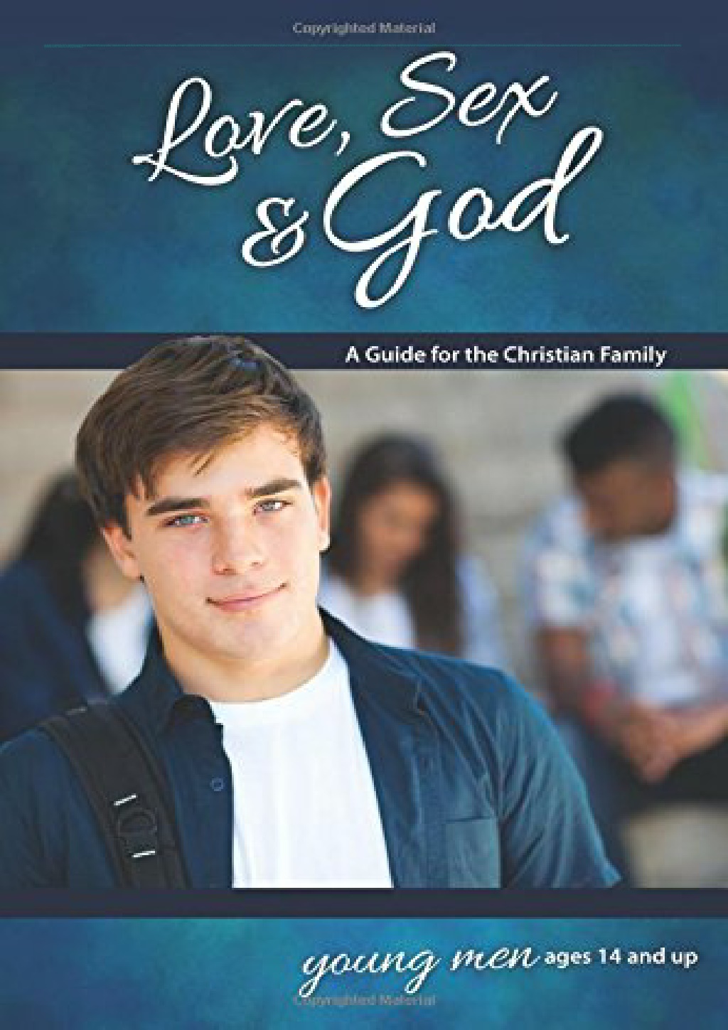 Ppt Pdf Love Sex And God For Young Men Ages 14 And Up Learning