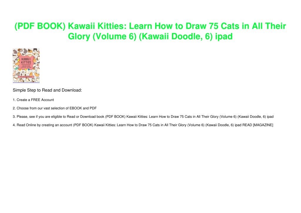 PPT - (PDF BOOK) Kawaii Kitties: Learn How to Draw 75 Cats in All Their