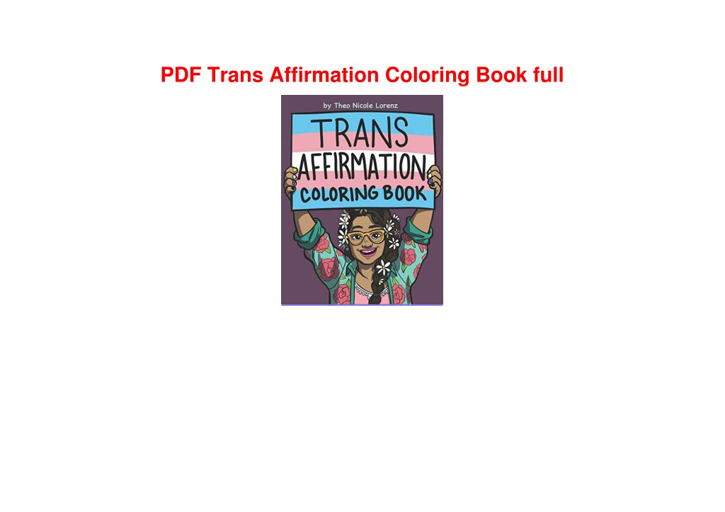 PPT PDF Trans Affirmation Coloring Book full PowerPoint Presentation