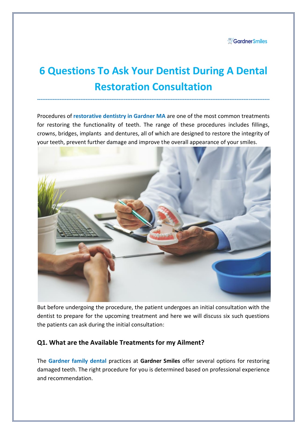 Ppt 6 Questions To Ask Your Dentist During A Dental Restoration Consultation Powerpoint 