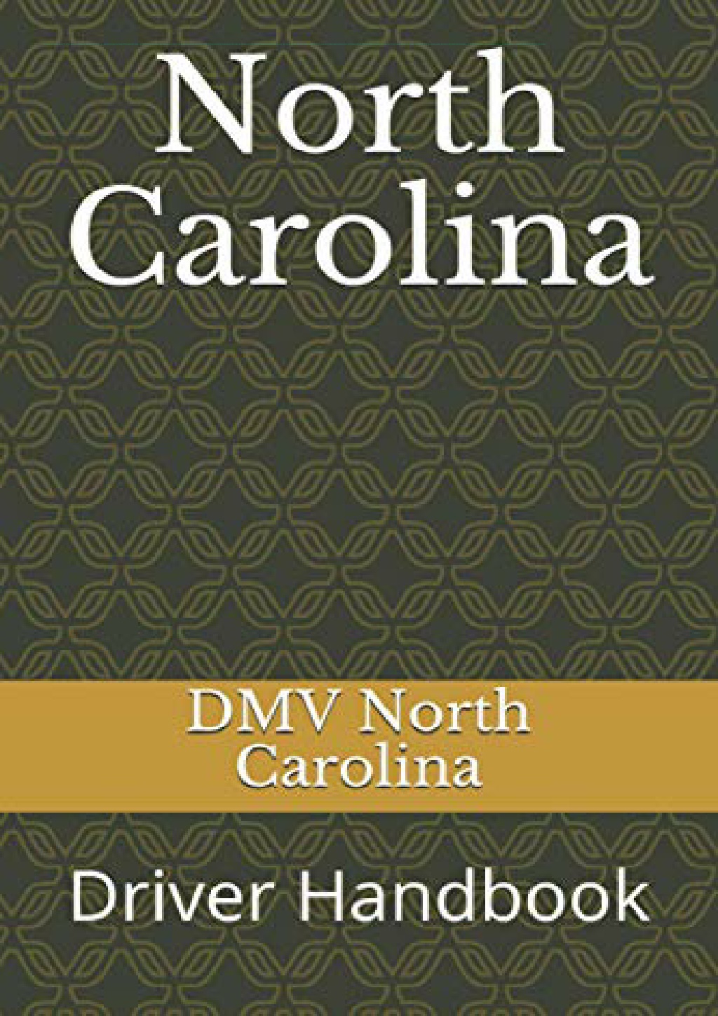 PPT PDF/BOOK North Carolina Driver Handbook PowerPoint Presentation