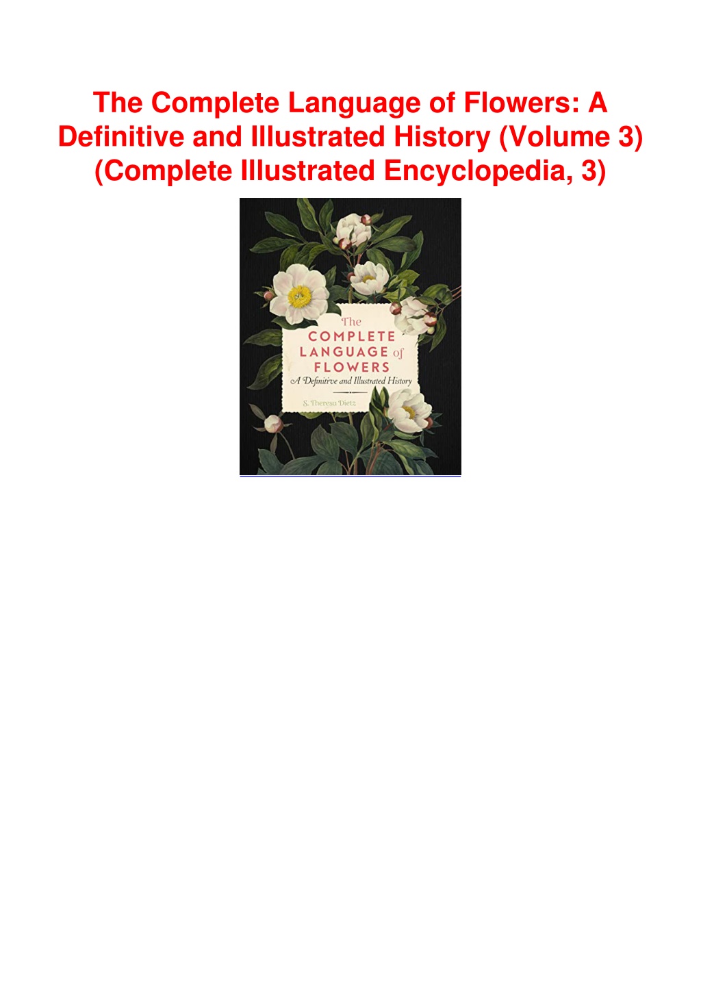The Complete Language Of Flowers A Definitive 2 L 